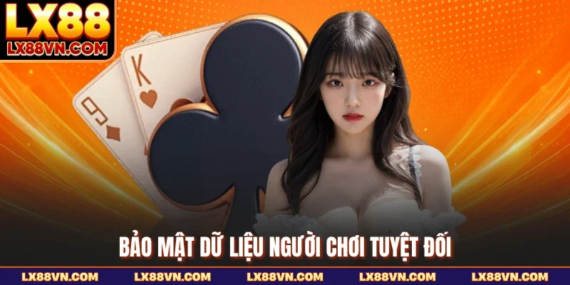 Bảo mật dữ liệu người chơi tuyệt đối